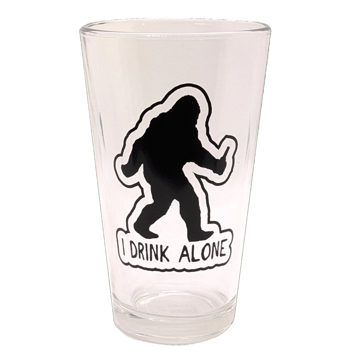 Bigfoot I Drink Alone 16oz. Pint Glass image 0