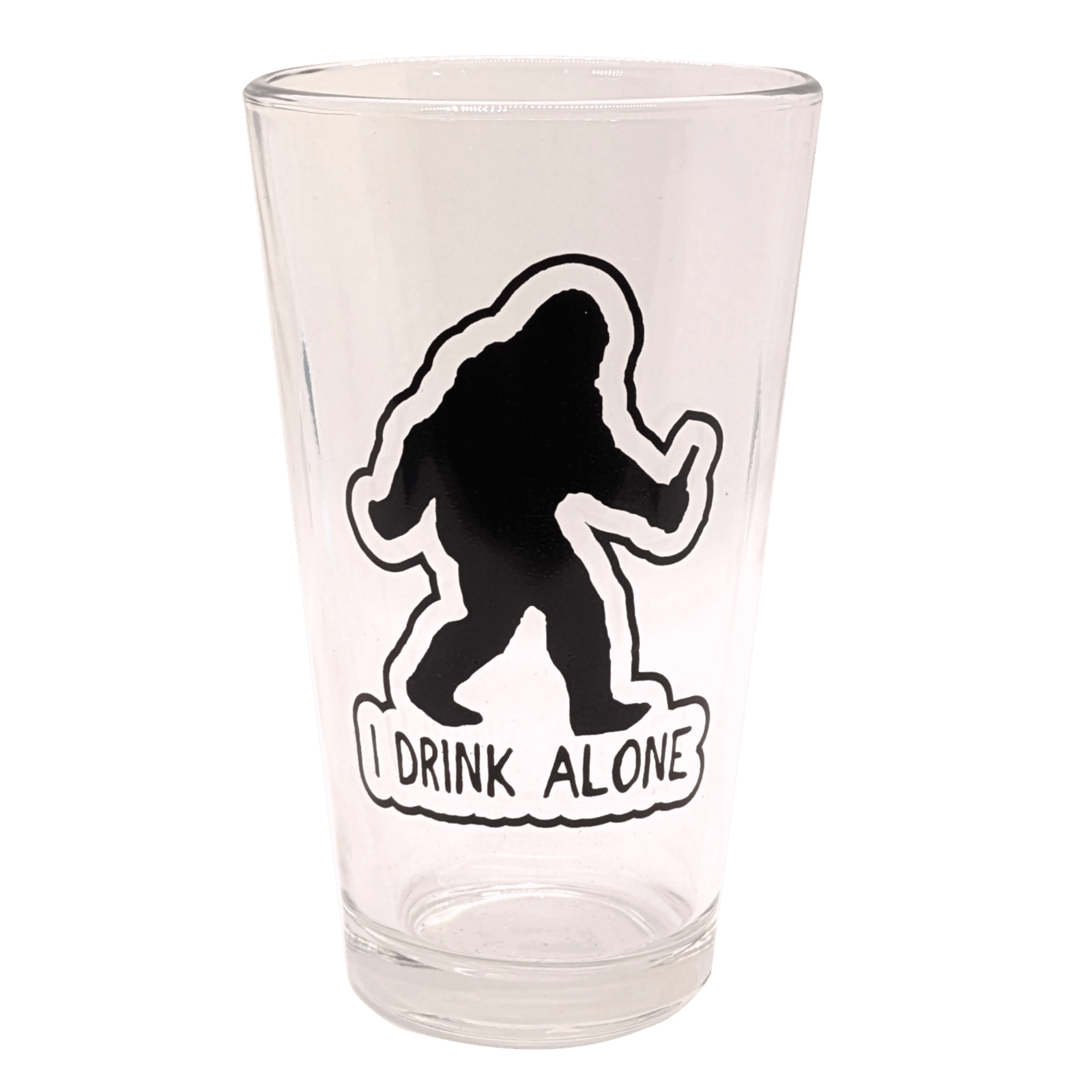 Bigfoot I Drink Alone 16oz. Pint Glass image 0