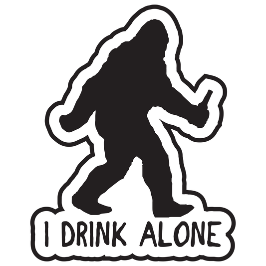 I Drink Alone Bigfoot Sticker image 0